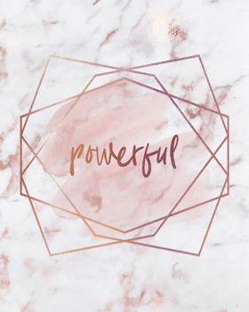 POWERFUL NOTEBOOK: Lined Journal - 150 Pages - 8x10 inch (ROSE GOLD MARBLE INSPO JOURNALS)