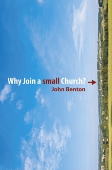 Paperback Why Join a Small Church? Book