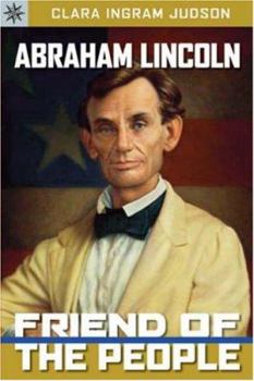 Paperback Abraham Lincoln: Friend of the People Book