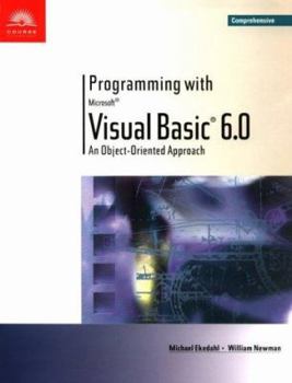 Paperback Programming with Visual Basic 6.0: An Object-Oriented Approach, Comprehensive Book