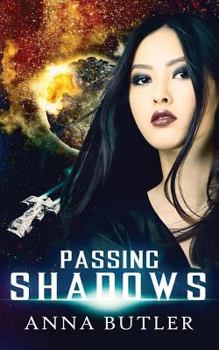 Passing Shadows - Book #0.5 of the Taking Shield