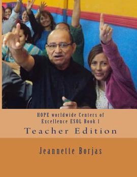 Paperback HOPE worldwide Centers of Excellence ESOL Book 1: Teacher Edition Book