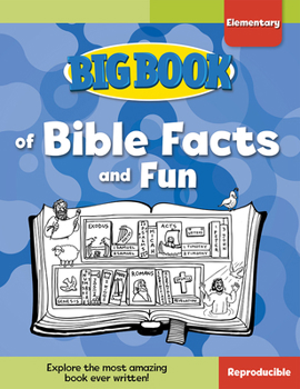 Paperback Big Book of Bible Facts and Fun for Elementary Kids Book
