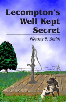 Paperback Lecompton's Well Kept Secret Book