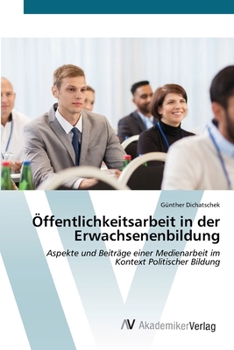 Öffentlichkeitsarbeit in der Erwachsenenbildung (German Edition)