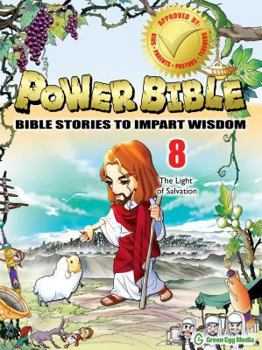 Power Bible - Volume 8 - The Light of Salvation