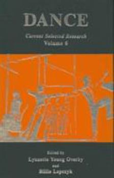 Hardcover Dance: Current Selected Research, Volume 6 Book