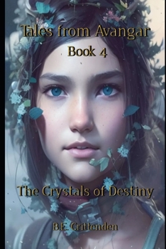 Paperback Tales from Avangar Book 4 The Crystals of Destiny Book