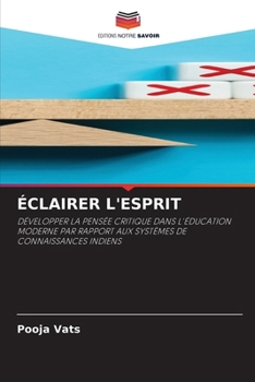 Éclairer l'Esprit (French Edition)