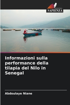Paperback Informazioni sulla performance della tilapia del Nilo in Senegal [Italian] Book