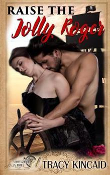 Paperback Raise The Jolly Roger Book