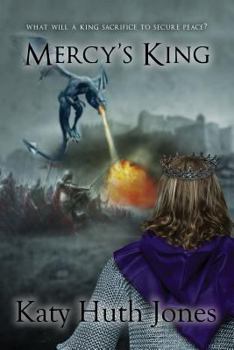 Mercy's King - Book #4 of the He Who Finds Mercy
