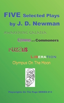 Paperback FIVE plays by J.D. Newman Book