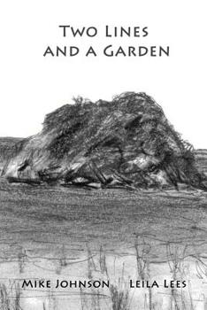 Paperback Two Lines and a Garden Book