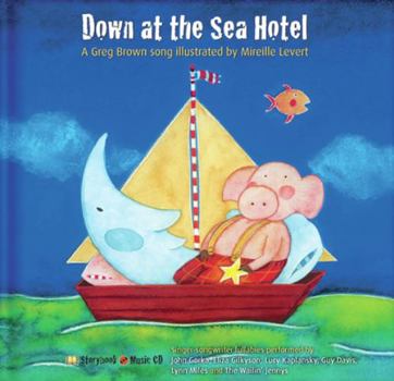 Hardcover Down at the Sea Hotel [With CD] Book