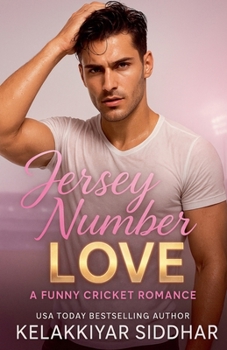 Jersey Number Love: A Funny Cricket Romance