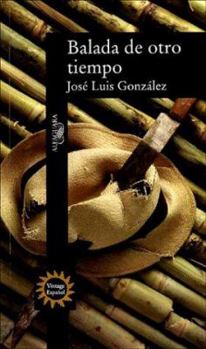 Paperback Balada De Otro Tiempo/Ballad of Another Time Book