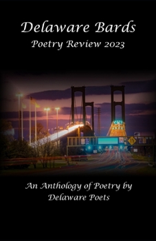 Paperback Delaware Bards Poetry Review 2023 Book
