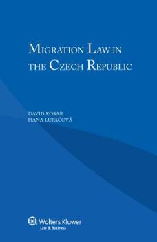 Paperback Migration Law in the Czech Republic Book