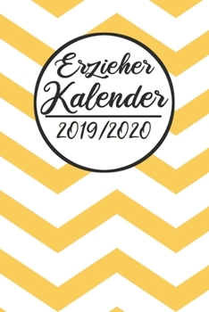 Erzieher Kalender 2019 / 2020: Erzieherplaner 2019 2020 | Terminkalender A5, Kindergarten & Kita Planer, Kalender (German Edition)