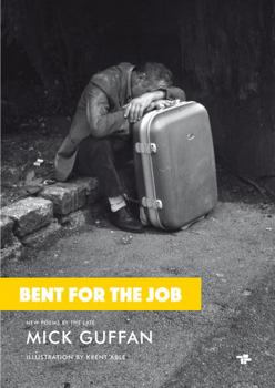 Paperback Bent For The Job Book