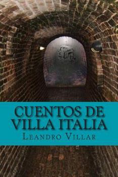 Paperback Cuentos de Villa Italia [Spanish] Book