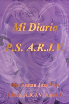 Paperback Mi Diario P.S. A.R.J.V. [Spanish] Book