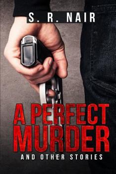 Paperback A Perfect Murder & Other Stories: a book of short stories Book
