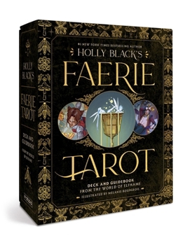 Misc. Holly Black's Faerie Tarot Deck and Guidebook: From the World of Elfhame Book