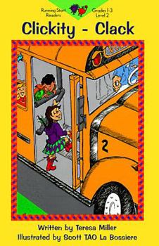 Paperback Clickity-Clack: Reading Level 2 (Learn-To-Read Series) Book