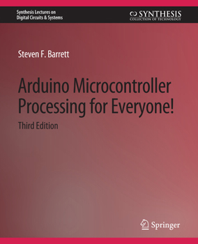 Paperback Arduino Microcontroller Processing for Everyone! Third Edition Book