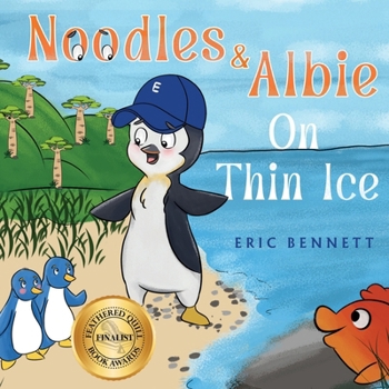Paperback Noodles and Albie On Thin Ice Book