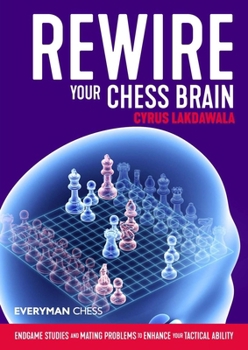 Paperback Rewire Your Chess Brain Book