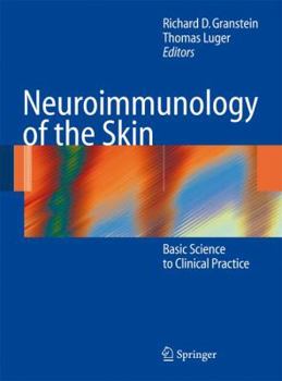 Paperback Neuroimmunology of the Skin: Basic Science to Clinical Practice Book