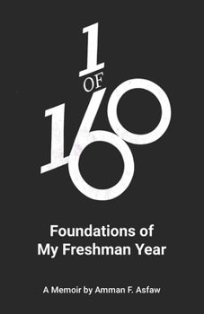 Paperback 1 of 160: Foundations of My Freshman Year Book