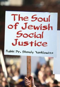 Hardcover The Soul of Jewish Social Justice Book