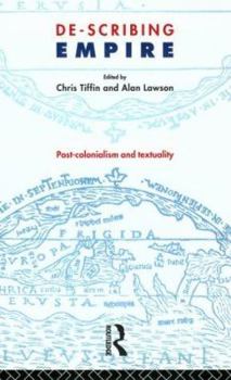 Paperback De-Scribing Empire: Post-Colonialism and Textuality Book