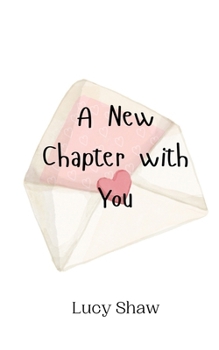 Paperback A New Chapter with You Book