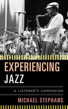 Hardcover Experiencing Jazz Book