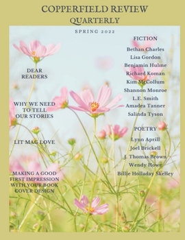 Paperback Copperfield Review Quarterly Spring 2022 Book