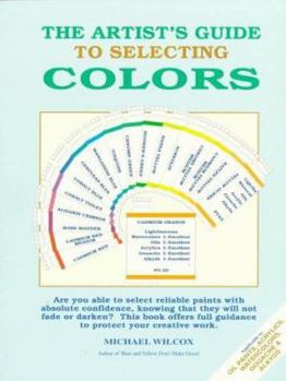 Paperback The Artist's Guide to Selecting Colors Book
