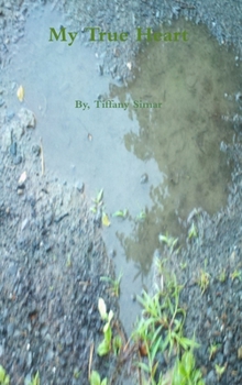 Hardcover My True Heart Book
