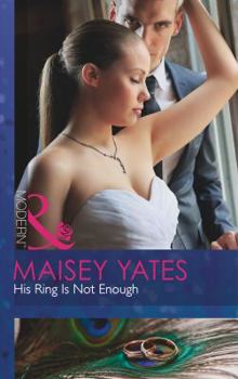 His Ring Is Not Enough - Book #1 of the Holt Sisters