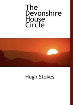 The Devonshire House Circle