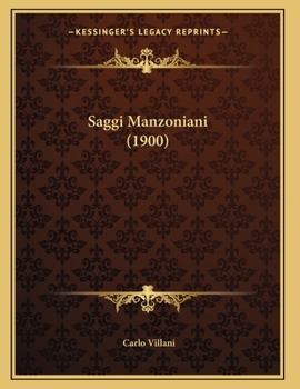 Paperback Saggi Manzoniani (1900) Book