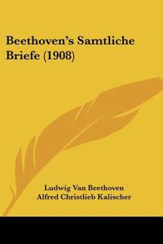 Paperback Beethoven's Samtliche Briefe (1908) Book