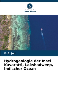 Paperback Hydrogeologie der Insel Kavaratti, Lakshadweep, Indischer Ozean [German] Book