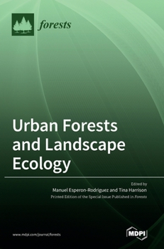 Hardcover Urban Forests and Landscape Ecology Book