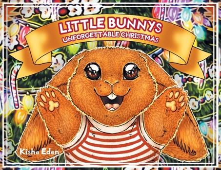 Paperback Little Bunnys Unforgettable Christmas Book