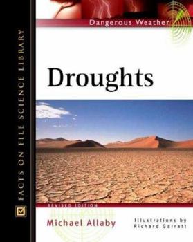 Hardcover Droughts (Facts on File Dangerous Weather Series) Book